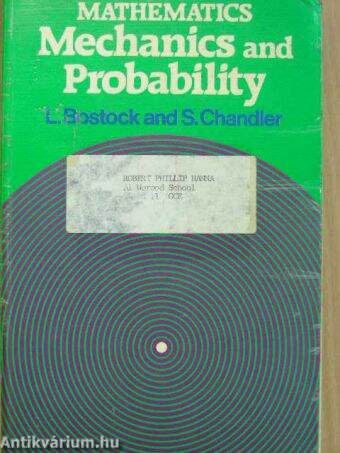 Mathematics: mechanics and probability