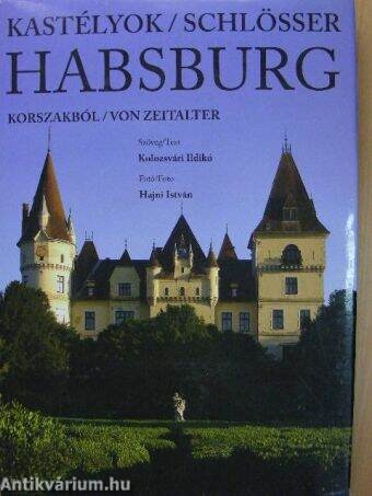 Kastélyok Habsburg korszakból