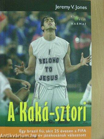 A Kaká-sztori