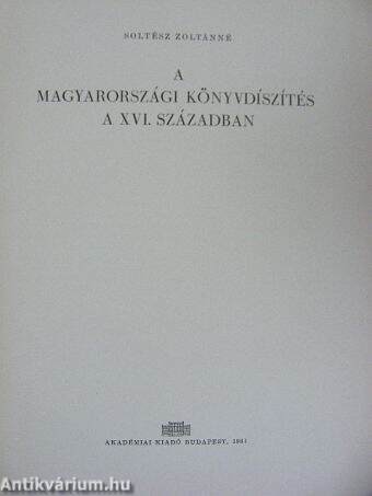 A magyarországi könyvdíszítés a XVI. században