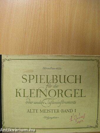 Spielbuch für die Kleinorgel oder andere Tasteninstrumente - Alte Meister Band I.