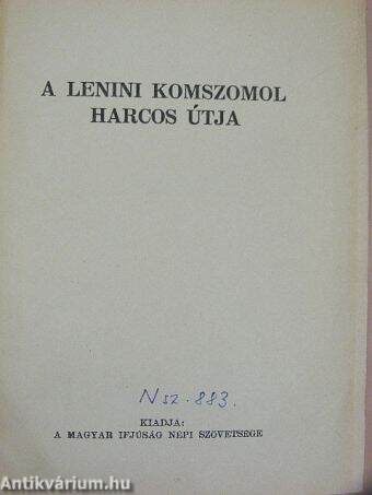 A lenini Komszomol harcos útja