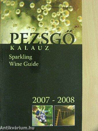 Pezsgőkalauz 2007-2008