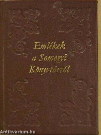 Emlékek a Somogyi-Könyvtárról (minikönyv)