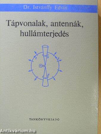 Tápvonalak, antennák, hullámterjedés