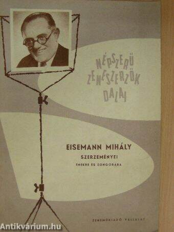 Eisemann Mihály szerzeményei énekre és zongorára