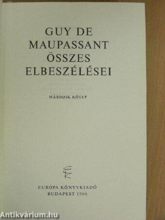 Guy de Maupassant összes elbeszélései II. (töredék)