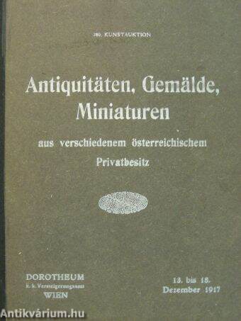 280. Kunstauktion - Antiquitäten, Gemälde, Miniaturen