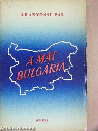 A mai Bulgária