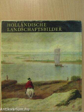 Holländische Landschaftsbilder