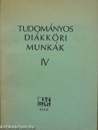 Tudományos Diákköri Munkák 1969/IV