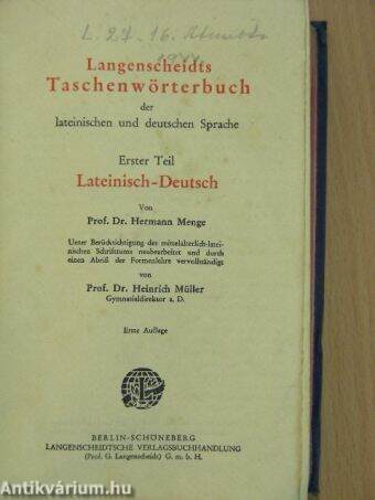 Langenscheidts Taschenwörterbuch der lateinischen und deutschen Sprache I-II. (gótbetűs)