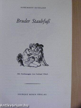 Bruder Staubfuß