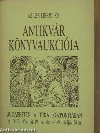 Az "EX LIBRIS" Kft. Antikvár Könyvaukciója