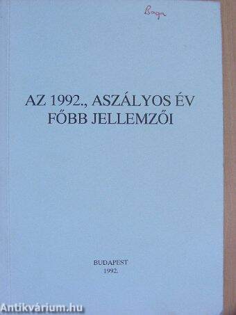 Az 1992., aszályos év főbb jellemzői