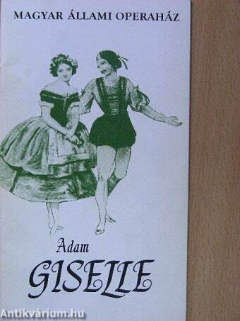 Adolphe Adam: Giselle