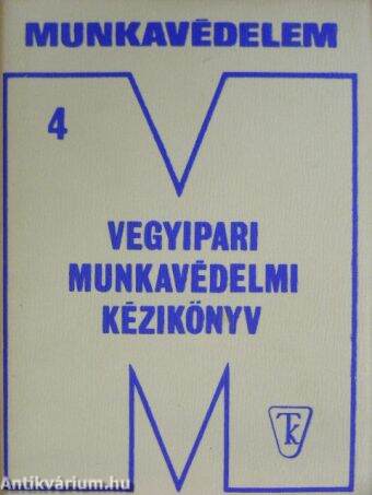 Vegyipari munkavédelmi kézikönyv