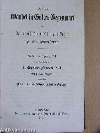 Von dem Wandel in Gottes Gegenwart und den verschiedenen Arten und Zeiten der Gottesverehrung (gótbetűs)