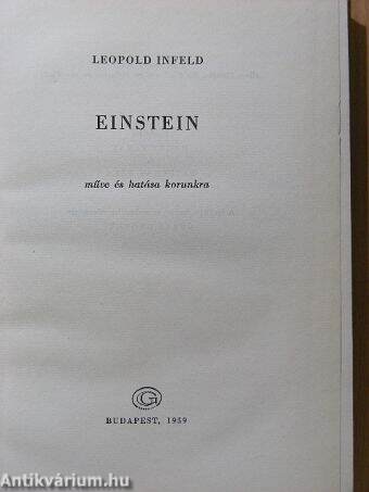 Einstein műve és hatása korunkra