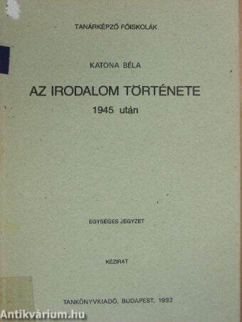 Az irodalom története 1945 után