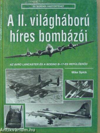 A II. világháború híres bombázói