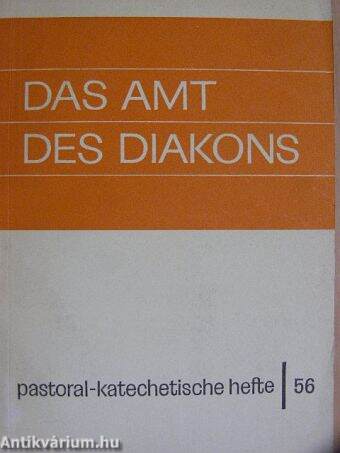 Das Amt des Diakons