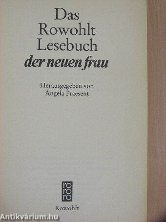 Das Rowohlt Lesebuch der neuen Frau