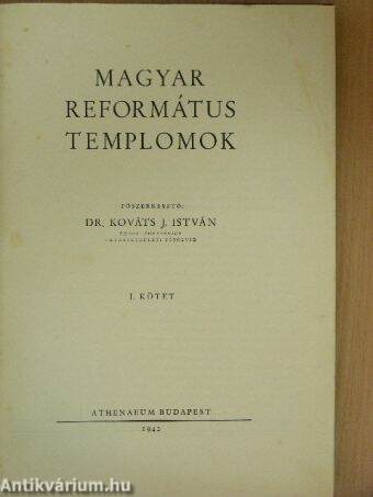 Magyar református templomok I-II.