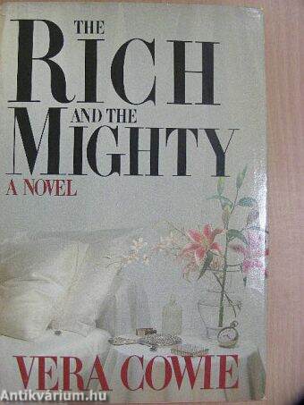 The Rich and the Mighty