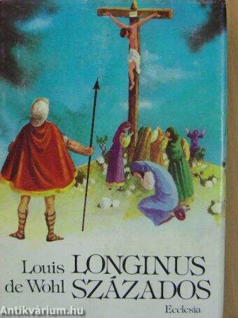 Longinus százados