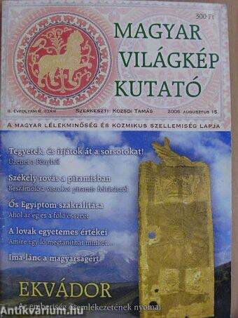 Magyar Világkép Kutató 2007. augusztus 15.