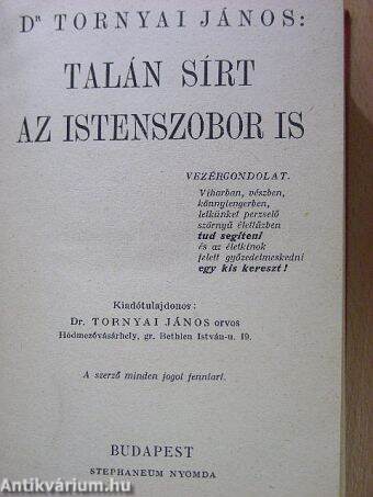 Talán sírt az istenszobor is