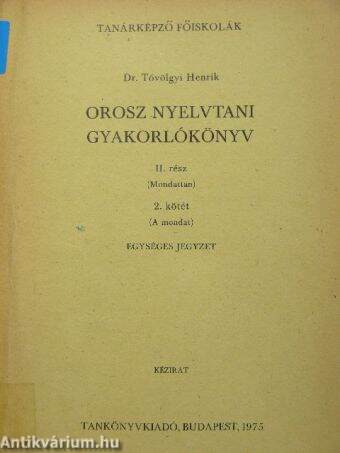 Orosz nyelvtani gyakorlókönyv II/2.