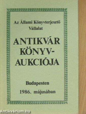 Az Állami Könyvterjesztő Vállalat antikvár könyvaukciója Budapesten 1986. májusában