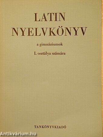 Latin nyelvkönyv I.