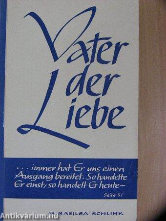 Vater der Liebe