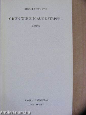 Grün wie ein Augustapfel