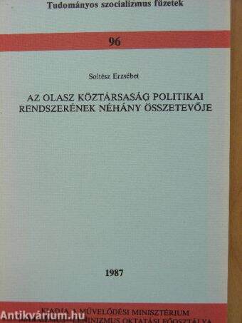 Az olasz köztársaság politikai rendszerének néhány összetevője