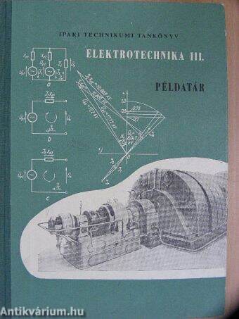 Elektrotechnika III. Példatár