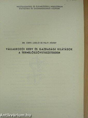 Vállalkozói kedv és gazdasági kilátások a termelőszövetkezetekben