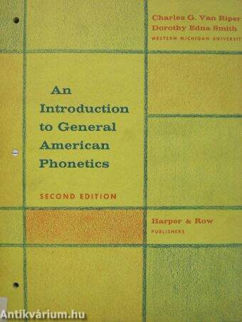 An Introduction to General American Phonetics