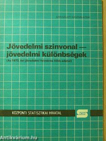 Jövedelmi színvonal - jövedelmi különbségek