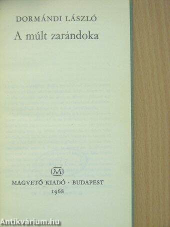 A múlt zarándoka