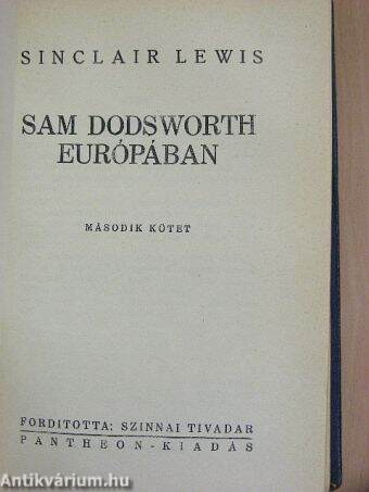 Sam Dodsworth Európában I-II.