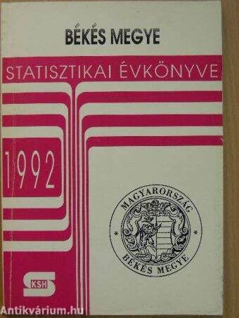 Békés megye statisztikai évkönyve 1992