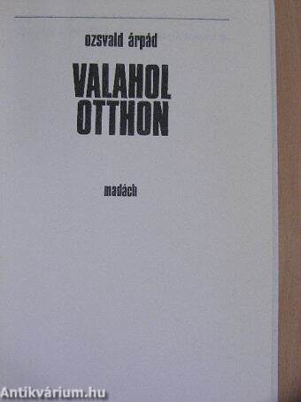 Valahol otthon