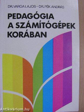 Pedagógia a számítógépek korában