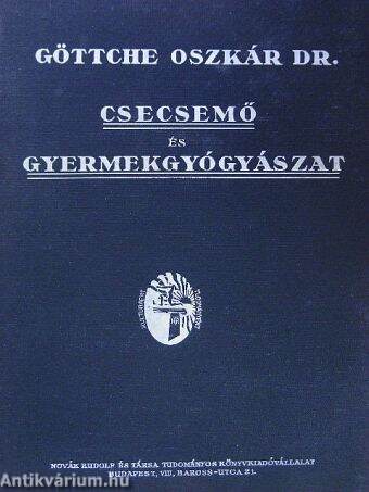 Csecsemő és gyermekgyógyászat