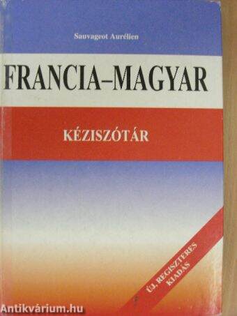 Francia-magyar kéziszótár