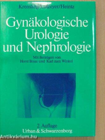 Gynäkologische Urologie und Nephrologie